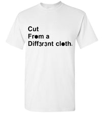 Load image into Gallery viewer, Cut from a different cloth tee - 3rd society clothing